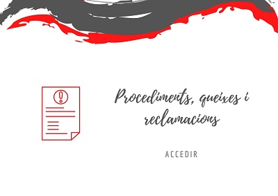 Procediments queixes i reclamacions