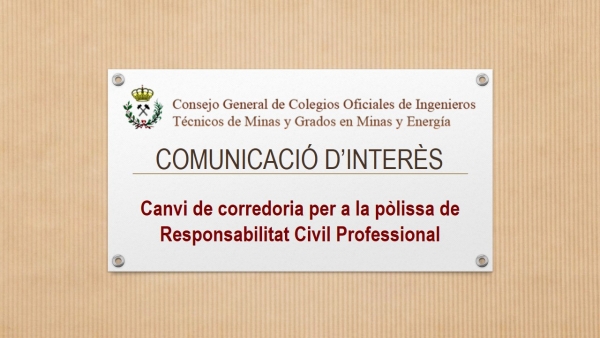 Canvi de corredoria per a la pòlissa de Responsabilitat Civil Professional